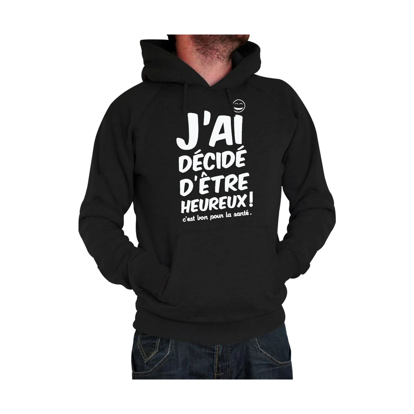 Sweat homme "J'ai décidé"