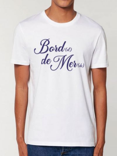 T-shirt ''Bord(el) de Mer(de)''