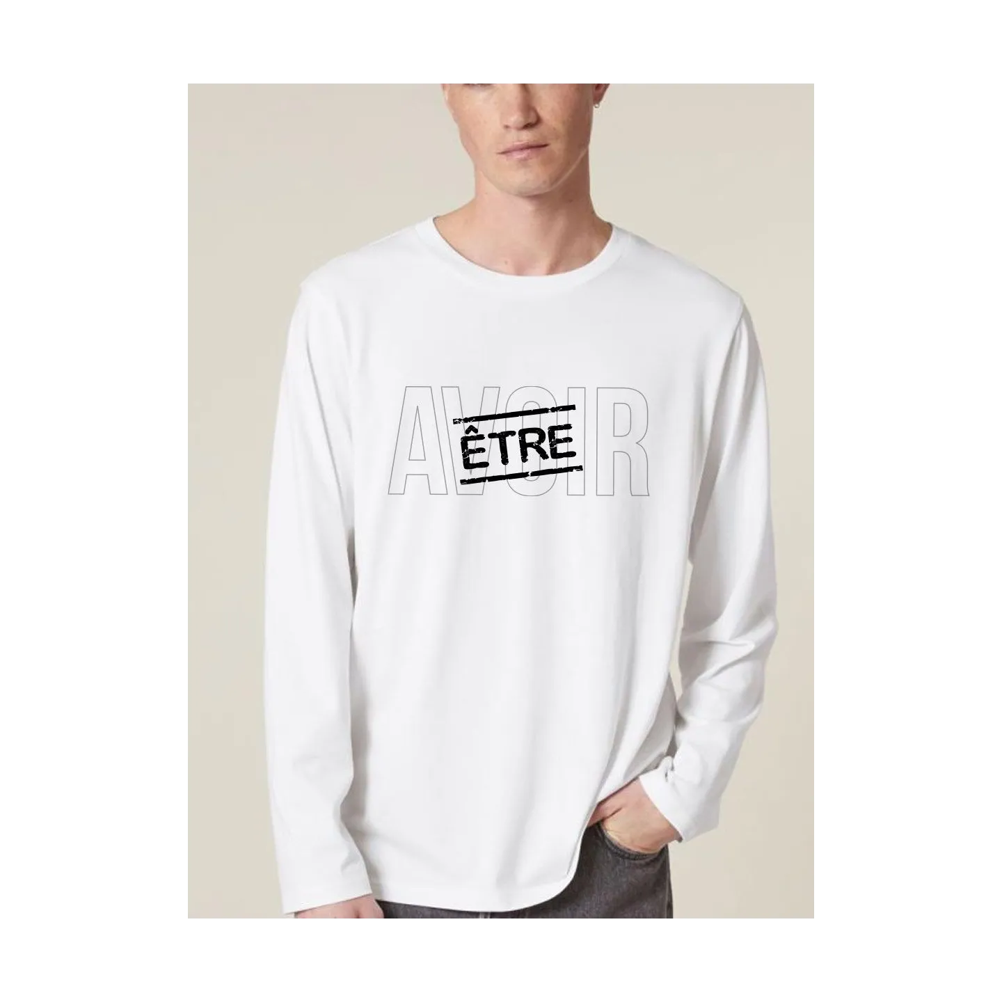 T-shirt manches longues homme "Etre avoir"
