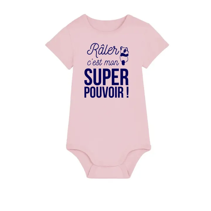 Body bébé "Râler c'est mon super pouvoir"