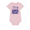 Body bébé "Râler c'est mon super pouvoir"