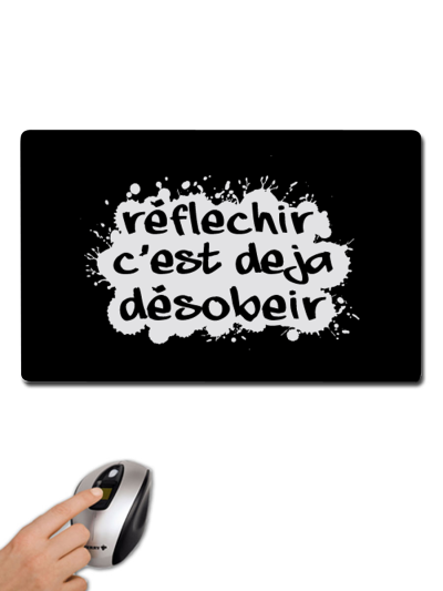 Tapis de souris "Réfléchir"