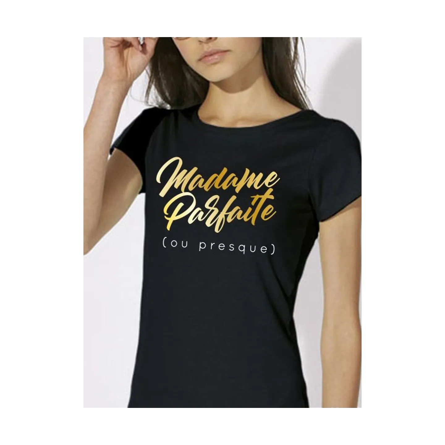 T-shirt femme "Madame parfaite"