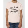 Tee shirt enfant "Réfléchir c'est déjà Désobéir"