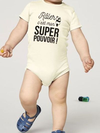 Body bébé "Râler c'est mon super pouvoir"