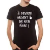 T-shirt homme "il devient urgent"