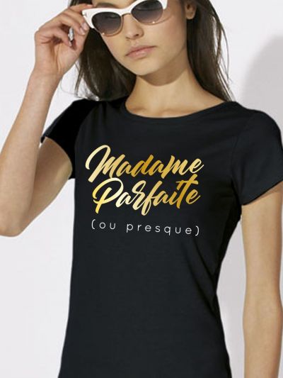 T-shirt femme "Madame parfaite"