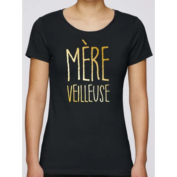 T-shirt femme "Mère Veilleuse"