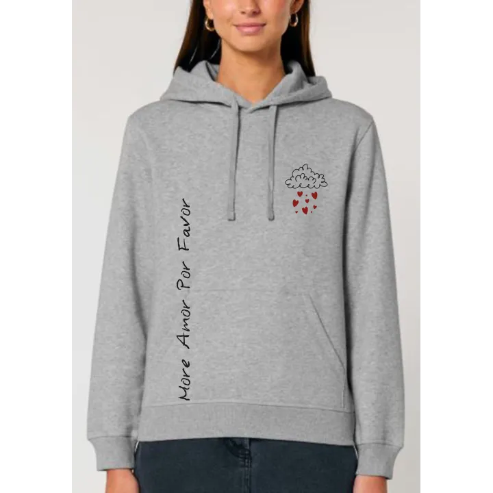 Sweat a capuche femme " More amor por favor "