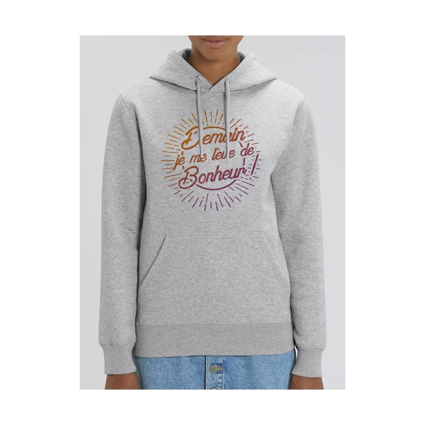 Sweat femme "Demain je me leve de bonheur !"