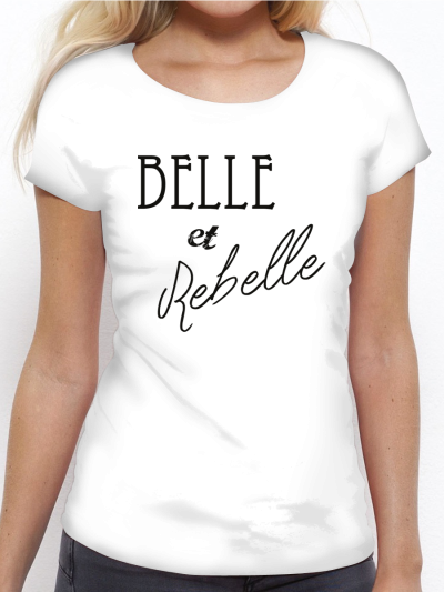 T shirt belle online et rebelle
