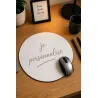 TAPIS DE SOURIS ROND PERSONNALISABLE