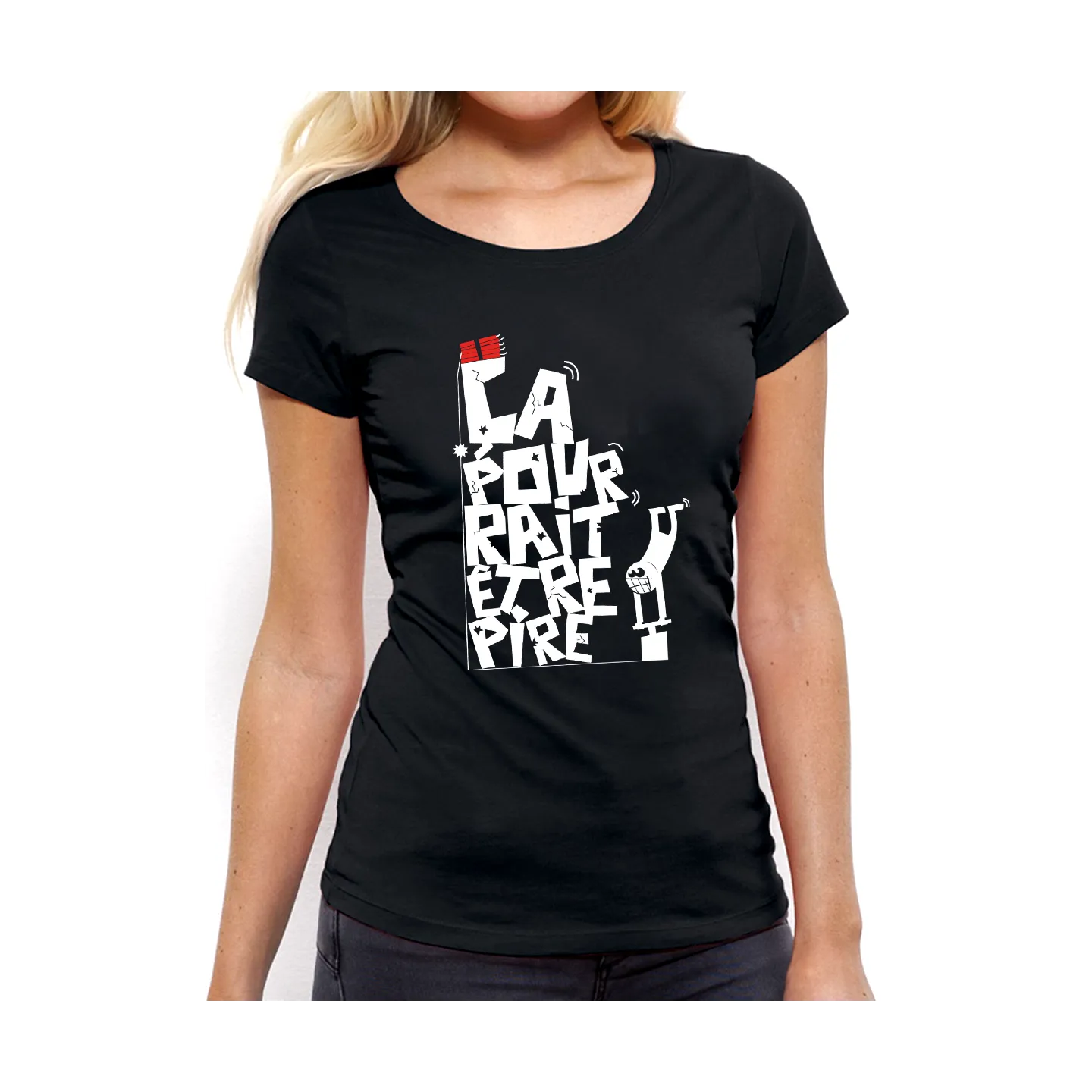T-shirt femme "ca pourrait être pire"