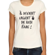 T-shirt femme "Il devient urgent noir"