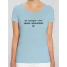 T-shirt femme BIO "Le vrai soleil c'est dans la tête"