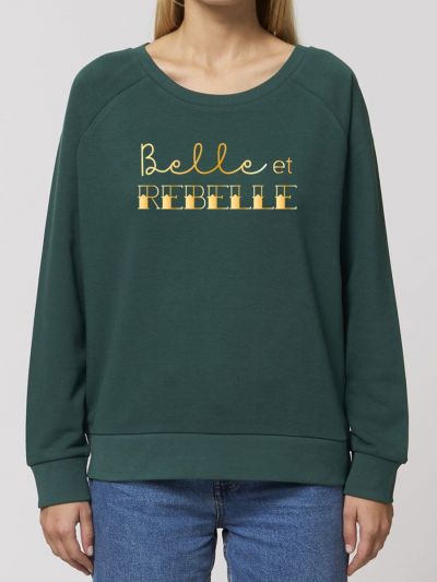 Sweat-shirt loose "Belle & Rebelle"
